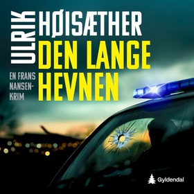 Den lange hevnen - en Frans Nansen-krim (lydbok) av Ulrik Høisæther