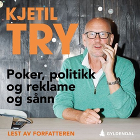 Poker, politikk og reklame og sånn