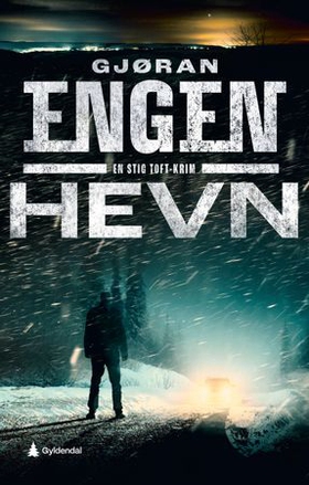 Hevn - kriminalroman (ebok) av Gjøran Engen