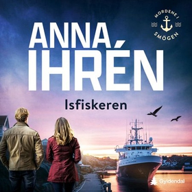 Isfiskeren (lydbok) av Anna Ihrén
