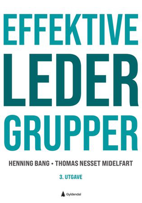 Effektive ledergrupper