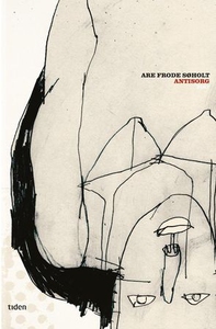Antisorg (ebok) av Are Frode Søholt
