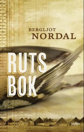 Ruts bok - roman (ebok) av Bergljot K. Nordal