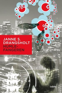 Humlefangeren (ebok) av Janne Stigen Drangsho