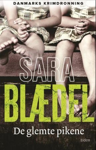 De glemte pikene (ebok) av Sara Blædel