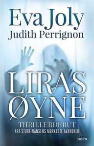 Liras øyne (ebok) av Eva Joly, Judith Perrign