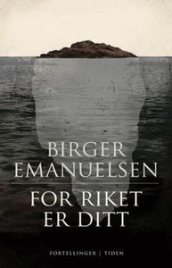 For riket er ditt (ebok) av Birger Emanuelsen