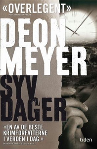 Syv dager (ebok) av Deon Meyer