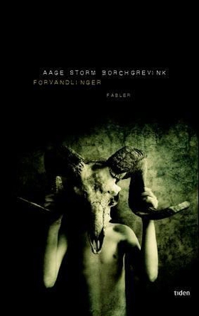 Forvandlinger (ebok) av Aage Storm Borchgrevi