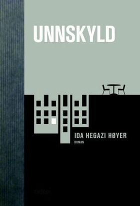 Unnskyld - roman (ebok) av Ida Hegazi Høyer