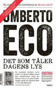 Det som tåler dagens lys (ebok) av Umberto Ec