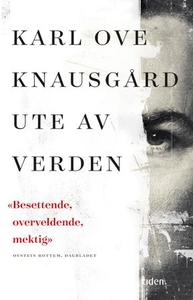 Ute av verden (ebok) av Karl Ove Knausgård