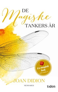 De magiske tankers år (ebok) av Joan Didion
