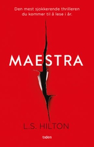 Maestra (ebok) av L.S. Hilton, L.S Hilton