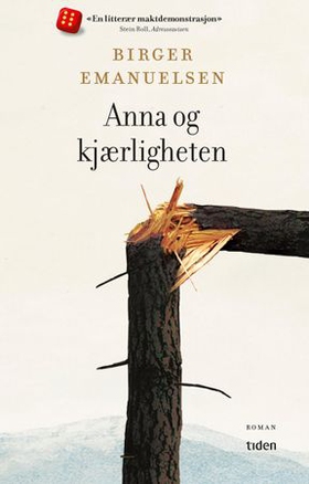 Anna og kjærligheten - roman (ebok) av Birger Emanuelsen