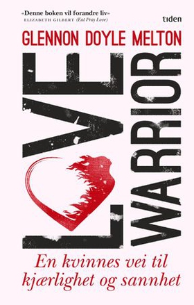 Love warrior (ebok) av Glennon Doyle Melton