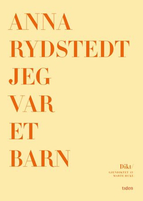 Jeg var et barn - dikt (ebok) av Anna Rydstedt