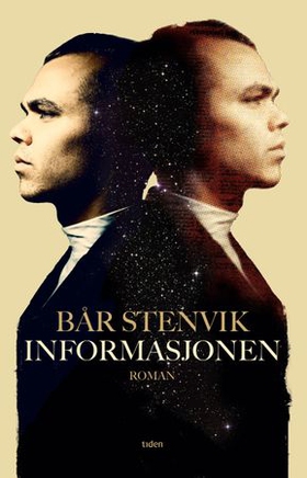 Informasjonen - roman (ebok) av Bår Stenvik