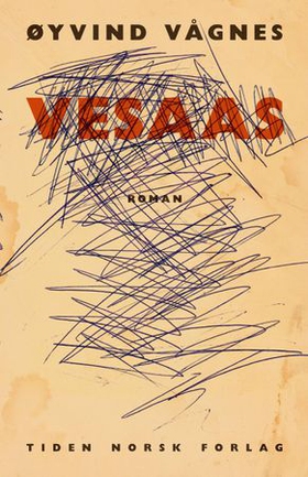 Vesaas - roman (ebok) av Øyvind Vågnes