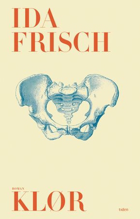Klør - roman (ebok) av Ida Frisch