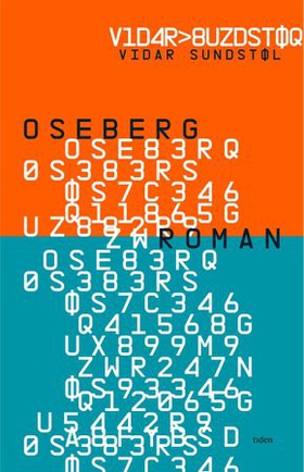 Oseberg - roman (ebok) av Vidar Sundstøl