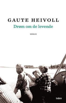 Drøm om de levende - roman (ebok) av Gaute Heivoll