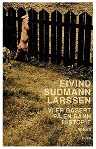 Vi er basert på en sann historie (ebok) av Ei