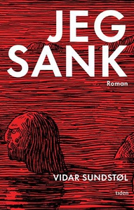 Jeg sank (ebok) av Vidar Sundstøl