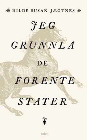 Jeg grunnla De forente stater (ebok) av Hil