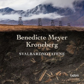 Svalbardnotatene (lydbok) av Benedicte Meyer 
