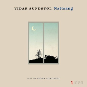 Nattsang - roman (lydbok) av Vidar Sundstøl