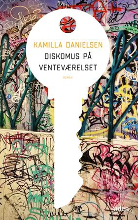 Diskomus på venteværelset - roman (ebok) av Kamilla Danielsen