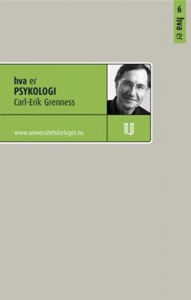 Hva er psykologi (ebok) av Carl Erik Grenness