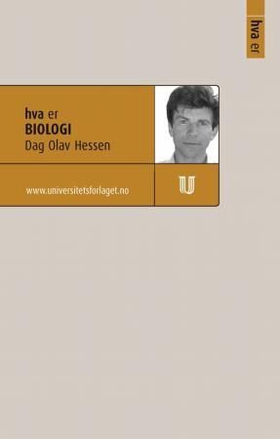 Hva er biologi (ebok) av Dag O. Hessen