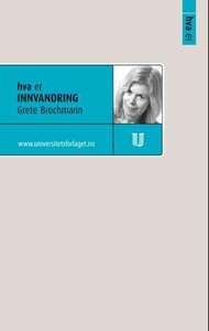Hva er innvandring (ebok) av Grete Brochmann