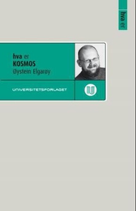 Hva er kosmos (ebok) av Øystein Elgarøy