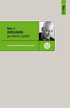 Hva er intelligens (ebok) av Jon Martin Sundet