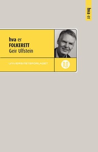 Hva er folkerett (ebok) av Geir Ulfstein