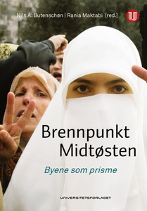 Midtøsten (ebok) av Nils A. Butenschøn, Rania
