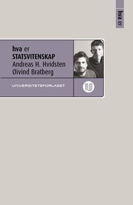 Hva er statsvitenskap (ebok) av Øivind Bratbe
