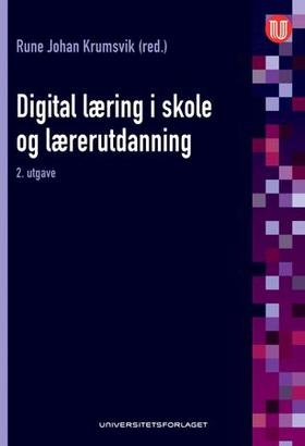 Digital læring i skole og lærerutdanning