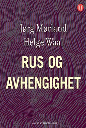 Rus og avhengighet (ebok) av Jørg Mørland