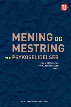 Mening og mestring ved psykoselidelser
