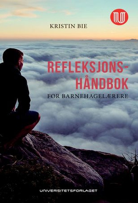 Refleksjonshåndbok for barnehagelærere