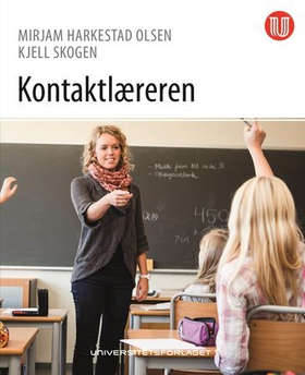 Kontaktlæreren (ebok) av Mirjam Harkestad Olsen