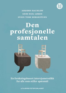 Den profesjonelle samtalen (ebok) av Asbjørn