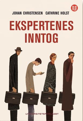 Ekspertenes inntog (ebok) av Johan Christensen