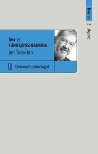 Hva er funksjonshemming (ebok) av Jan Tøssebr