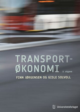 Transportøkonomi (ebok) av Finn Jørgensen