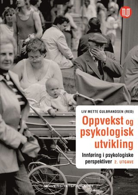 Oppvekst og psykologisk utvikling